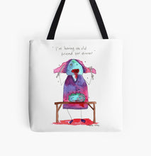 Load image into Gallery viewer, Tote Bags - I’m Having an Old Friend For Dinner